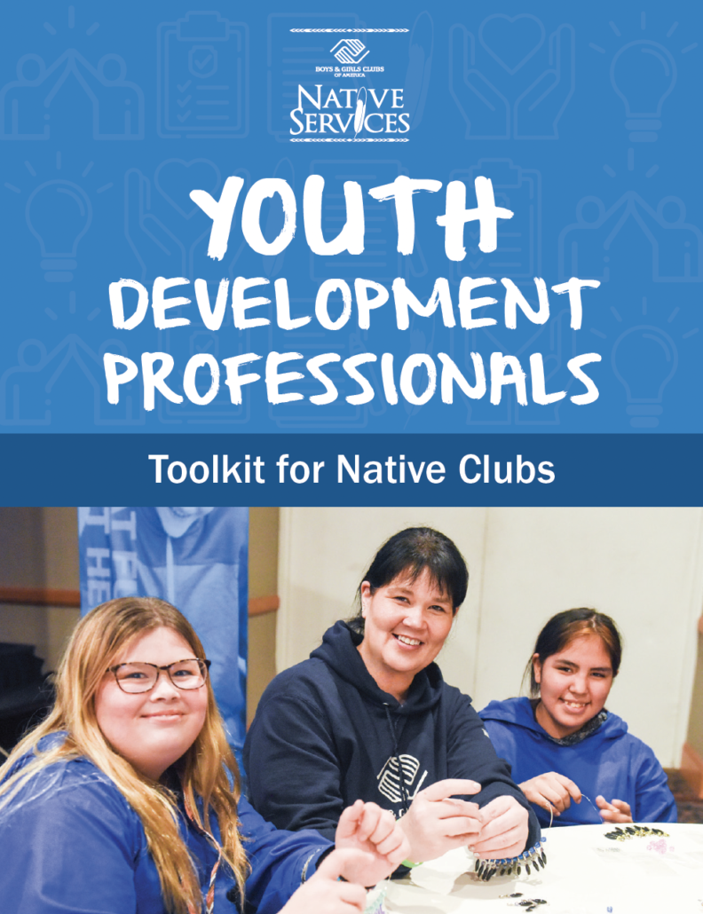 Youth Development Professionals Toolkit for Native Clubs